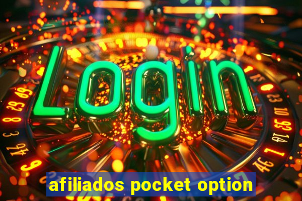 afiliados pocket option